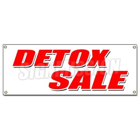 Signmission DETOX SALE BANNER SIGN cigarettes liquor drugs smoke rehab B-Detox Sale